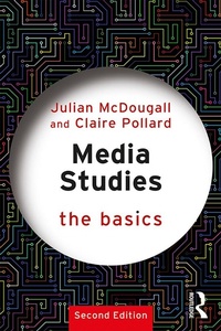 Enlarge image Cover: Media Studies: The Basics - Routledge