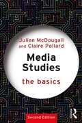 Cover: Media Studies: The Basics - Routledge