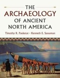 Cover: The Archaeology of Ancient North America - Cambridge University Press