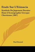 Cover: Etude Sur L'Etimacia - Kessinger Publishing
