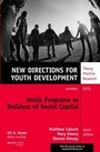Cover: Youth Programs as Builders of Social Capital - Jossey-Bass