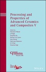 Cover: Processing and Properties of Advanced Ceramics and Composites V - Ceramic Transactions, Volume 240 - Wiley