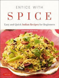 Abbildung von: Entice With Spice - Tuttle Publishing