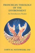 Cover: Franciscan Theology of the Environment - Franciscan Press