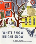 Cover: White Snow, Bright Snow - Turtleback Books