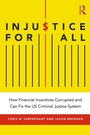 Cover: Injustice for All - Routledge