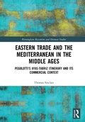 Cover: Eastern Trade and the Mediterranean in the Middle Ages - Routledge
