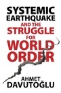 Cover: Systemic Earthquake and the Struggle for World Order - Cambridge University Press
