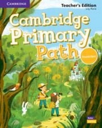 Enlarge image Cover: Cambridge Primary Path Foundation Level Teacher's Edition - Cambridge University Press