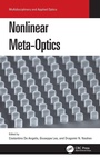 Cover: Nonlinear Meta-Optics - CRC Press