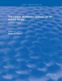 Abbildung von: The Lesser Bushbaby (Galago) as an Animal Model: Selected Topics - CRC Press