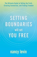 Cover: Setting Boundaries Will Set You Free - Hay House Inc