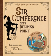 Enlarge image Cover: Sir Cumference Gets Decima's Point - Charlesbridge Publishing,U.S.