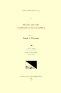 Cover: CMM 32 Music of the Florentine Renaissance, Edited by Frank A. d'Accone. Vol. VIII Francesco Corteccia (1502-1571), Collected Secular Works: The First Book of Madrigals for Four Voices - American Institute of Musicology, Inc.