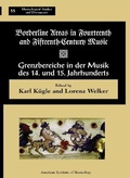 Cover: Msd 55 Borderline Areas in Fourteenth and Fifteenth Century Music / Grenzbereiche in Der Musik Des 14. Und 15. Jahrhunderts, Eds. Lorenz Welker and Karl Kuegle - American Institute of Musicology, Gmbh