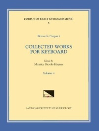Abbildung von: Cekm 5 Bernardo Pasquini (1637-1710), Collected Works for Keyboard, Edited by Maurice Brooks Haynes. Vol. IV - American Institute of Musicology, Inc.