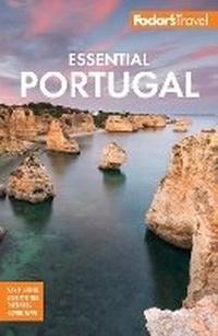 Abbildung von: Fodor's Essential Portugal - Fodor's Travel Publications Inc.,U.S.
