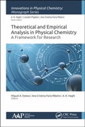 Cover: Theoretical and Empirical Analysis in Physical Chemistry - Apple Academic Press Inc.