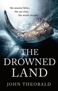 Cover: The Drowned Land - Head of Zeus -- an Aries Book