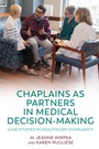 Cover: Chaplains as Partners in Medical Decision-Making - Jessica Kingsley Publishers