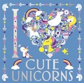 Cover: I Heart Cute Unicorns - Buster Books