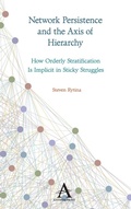 Cover: Network Persistence and the Axis of Hierarchy - Anthem Press