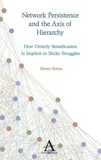 Enlarge image Cover: Network Persistence and the Axis of Hierarchy - Anthem Press