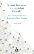 Cover: Network Persistence and the Axis of Hierarchy - Anthem Press
