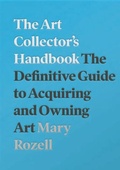 Cover: The Art Collector's Handbook - Lund Humphries Publishers Ltd