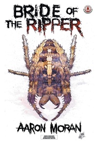 Enlarge image Cover: Bride of the Ripper - Markosia Enterprises Ltd