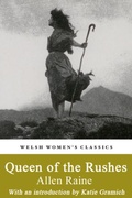Cover: Queen Of The Rushes - Honno Welsh Women's Press