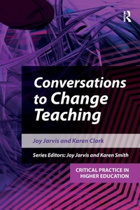 Enlarge image Cover: Conversations to Change Teaching - Critical Publishing Ltd
