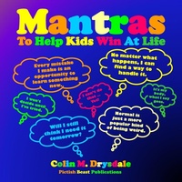 Abbildung von: Mantras To Help Kids Win At Life - Pictish Beast Publications