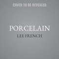 Cover: Porcelain - Skyboat Media