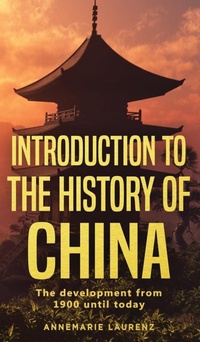 Abbildung von: Introduction to the History of China - Personal Growth Hackers