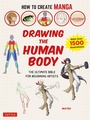 Cover: How to Create Manga: Drawing the Human Body - Tuttle Publishing