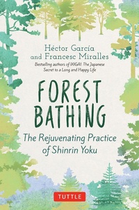 Enlarge image Cover: Forest Bathing - Tuttle Publishing
