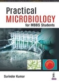 Cover: Practical Microbiology for MBBS Students - Jaypee Brothers Medical Publishers