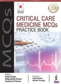 Cover: Critical Care Medicine MCQs Practice Book - Jaypee Brothers Medical Publishers