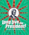 Cover: Long Live the President! - Kit Pub