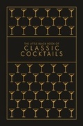 Cover: The Little Black Book of Classic Cocktails - Pyramid