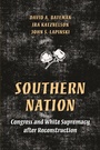 Cover: Southern Nation - Princeton University Press