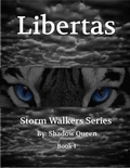 Cover: Libertas (Stormwalkers, #1) - Stormwalkers