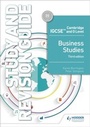 Cover: Cambridge IGCSE and O Level Business Studies Study and Revision Guide 3rd edition - Hodder Education
