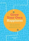 Cover: Grow Your Own Happiness - Aster
