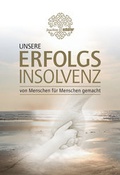 Cover: UNSERE ERFOLGSINSOLVENZ - Polarpoint GmbH