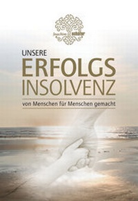 Enlarge image Cover: UNSERE ERFOLGSINSOLVENZ - Polarpoint GmbH