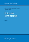 Cover: Pr&eacute;cis de criminologie - St&auml;mpfli Verlag AG