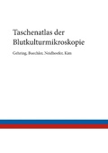 Cover: Taschenatlas der Blutkulturmikroskopie - Books on Demand