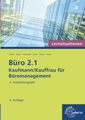 Cover: B&uuml;ro 2.1 - Lernsituationen - 2. Ausbildungsjahr - Europa-Lehrmittel
